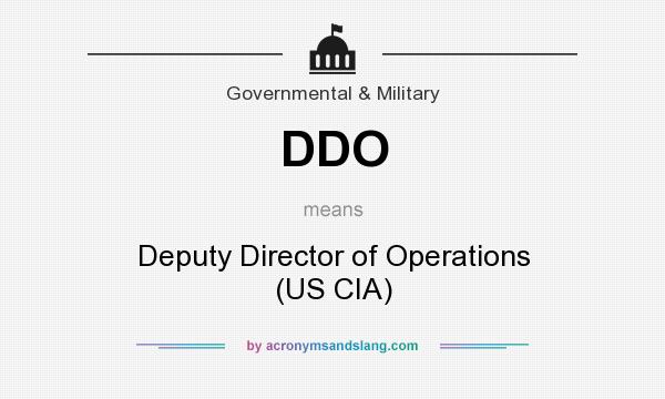 What does DDO mean? It stands for Deputy Director of Operations (US CIA)
