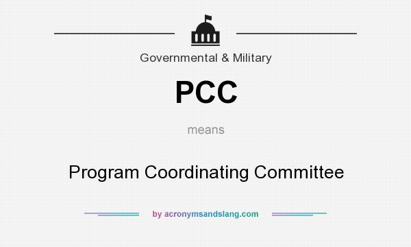 What does PCC mean? It stands for Program Coordinating Committee