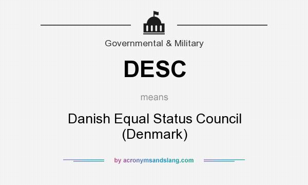 What does DESC mean? It stands for Danish Equal Status Council (Denmark)