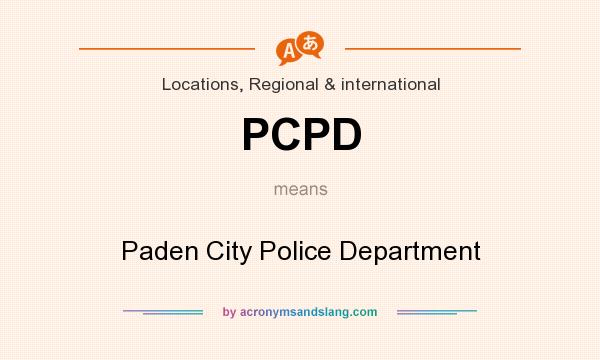 What does PCPD mean? It stands for Paden City Police Department