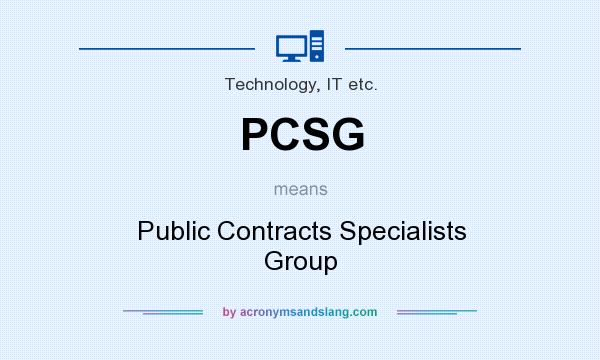 What does PCSG mean? It stands for Public Contracts Specialists Group