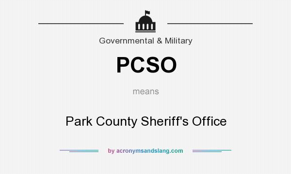 What does PCSO mean? It stands for Park County Sheriff`s Office