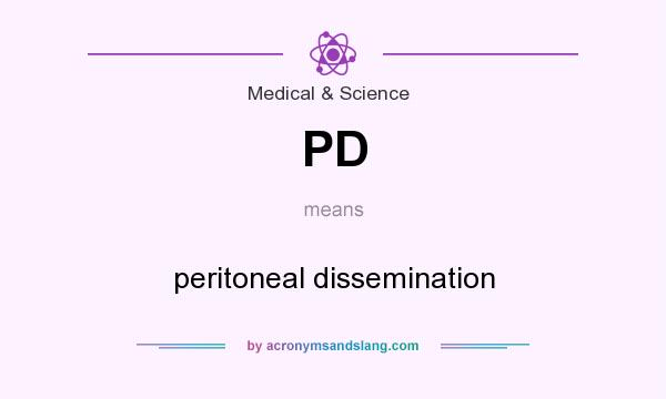 What does PD mean? It stands for peritoneal dissemination