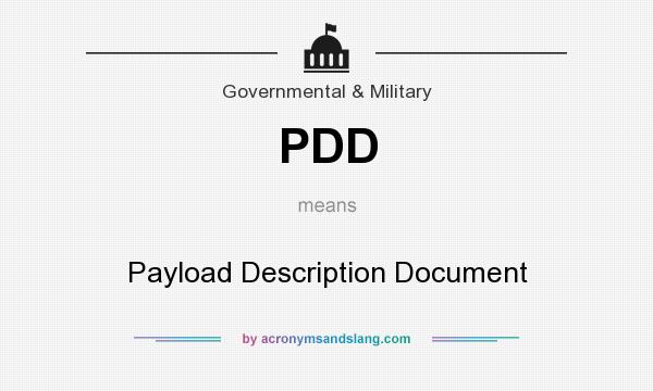 What does PDD mean? It stands for Payload Description Document