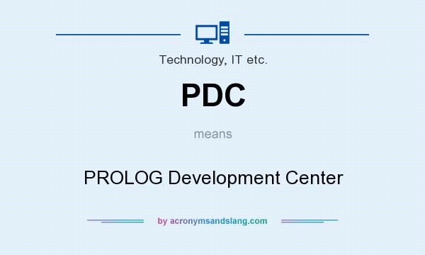 What does PDC mean? It stands for PROLOG Development Center