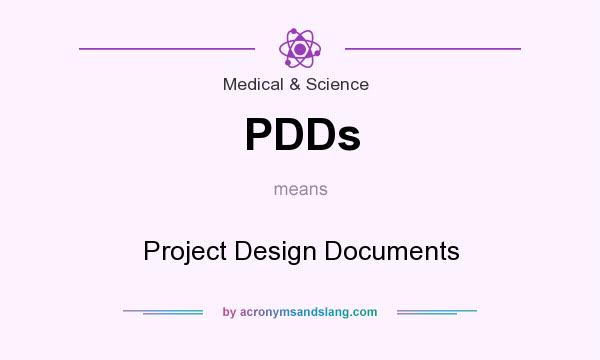 What does PDDs mean? It stands for Project Design Documents