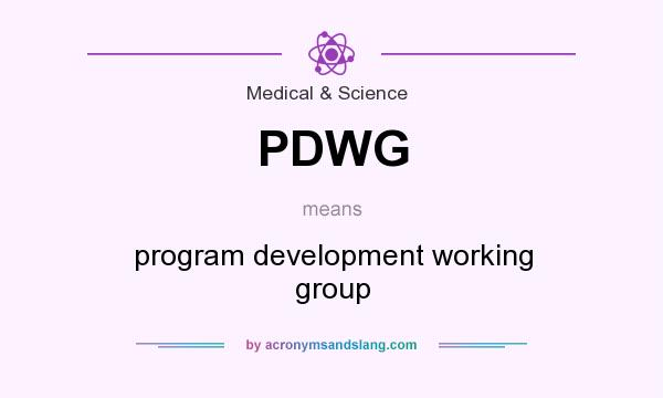 What does PDWG mean? It stands for program development working group