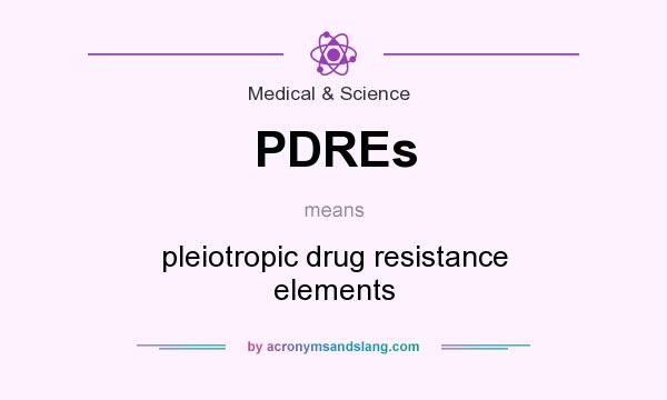What does PDREs mean? It stands for pleiotropic drug resistance elements