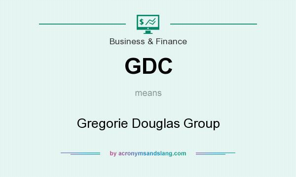 What does GDC mean? It stands for Gregorie Douglas Group