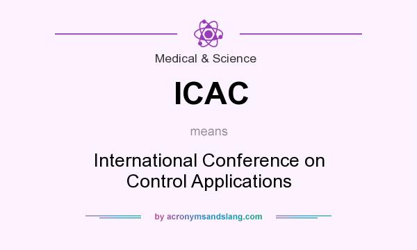 What does ICAC mean? It stands for International Conference on Control Applications