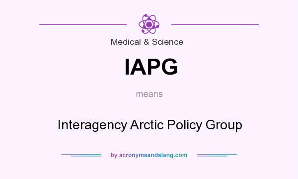 What does IAPG mean? It stands for Interagency Arctic Policy Group