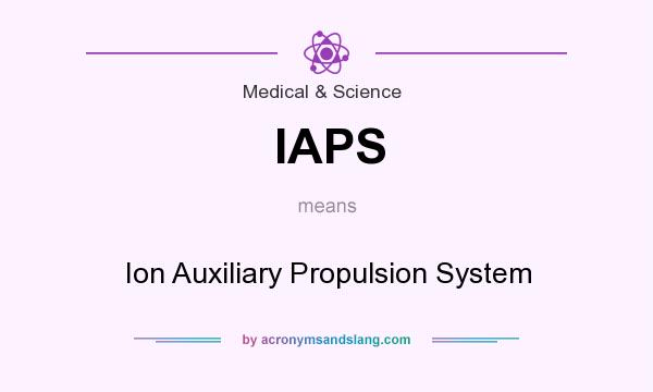 What does IAPS mean? It stands for Ion Auxiliary Propulsion System