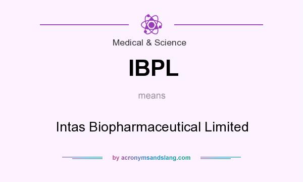 What does IBPL mean? It stands for Intas Biopharmaceutical Limited