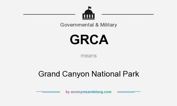 What does GRCA mean? It stands for Grand Canyon National Park