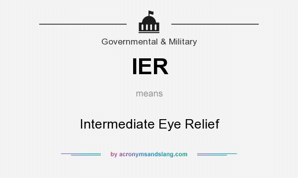 What does IER mean? It stands for Intermediate Eye Relief