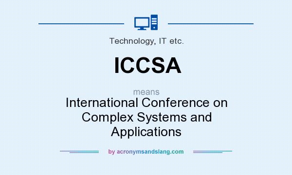 What does ICCSA mean? It stands for International Conference on Complex Systems and Applications