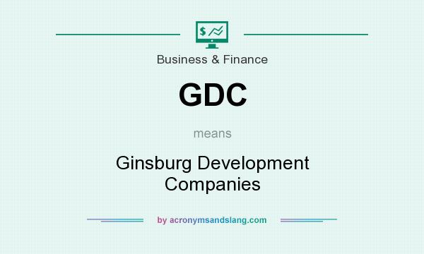 What does GDC mean? It stands for Ginsburg Development Companies