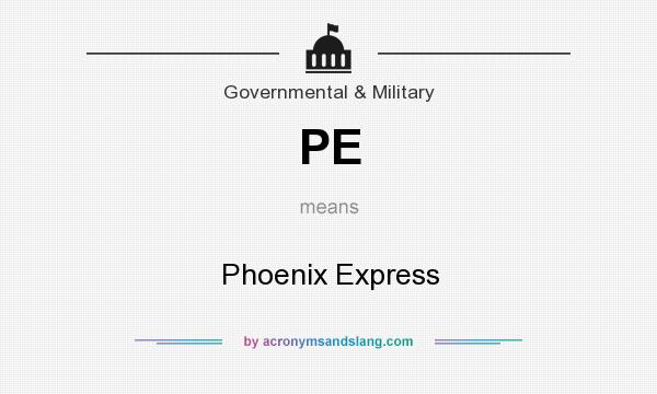 What does PE mean? It stands for Phoenix Express