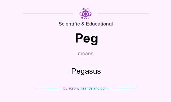 What does Peg mean? It stands for Pegasus