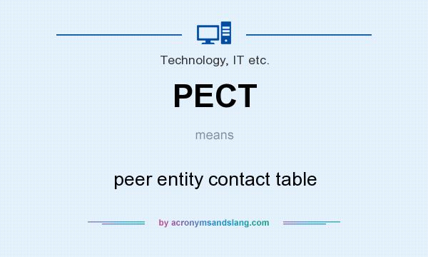 What does PECT mean? It stands for peer entity contact table