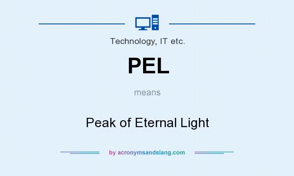 What does PEL mean? It stands for Peak of Eternal Light
