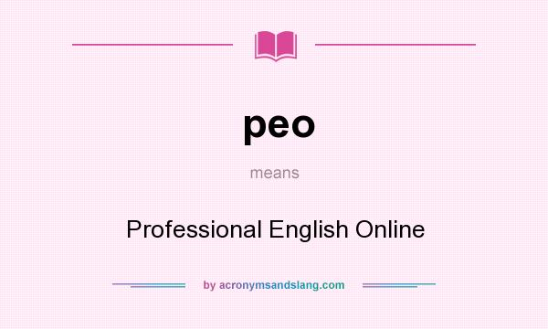 What does peo mean? It stands for Professional English Online