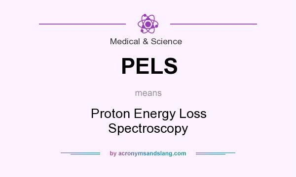 What does PELS mean? It stands for Proton Energy Loss Spectroscopy