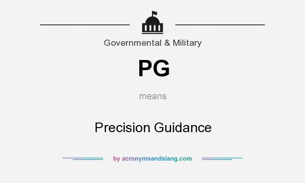 What does PG mean? It stands for Precision Guidance