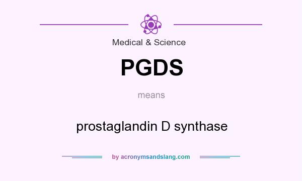 What does PGDS mean? It stands for prostaglandin D synthase