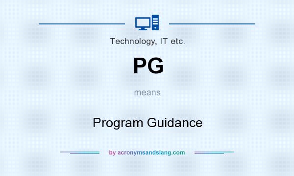 What does PG mean? It stands for Program Guidance