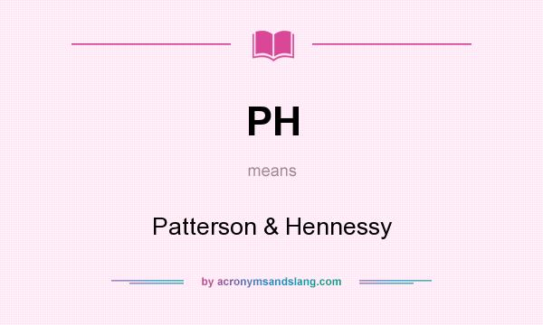 What does PH mean? It stands for Patterson & Hennessy