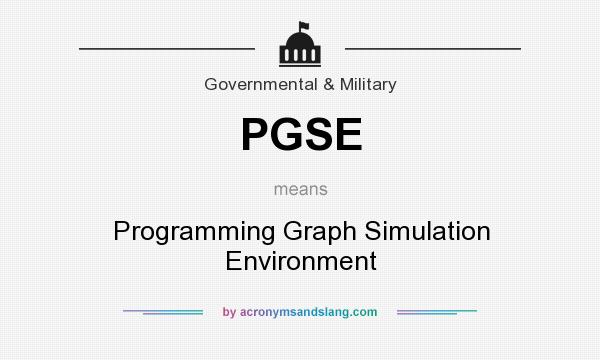 What does PGSE mean? It stands for Programming Graph Simulation Environment