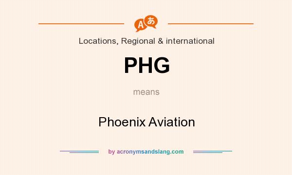 What does PHG mean? It stands for Phoenix Aviation