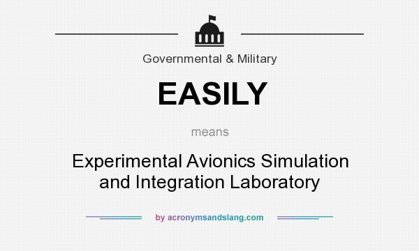What does EASILY mean? It stands for Experimental Avionics Simulation and Integration Laboratory