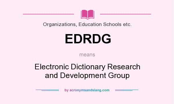 What does EDRDG mean? It stands for Electronic Dictionary Research and Development Group