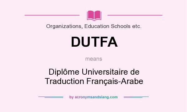 what does dutfa mean  - definition of dutfa