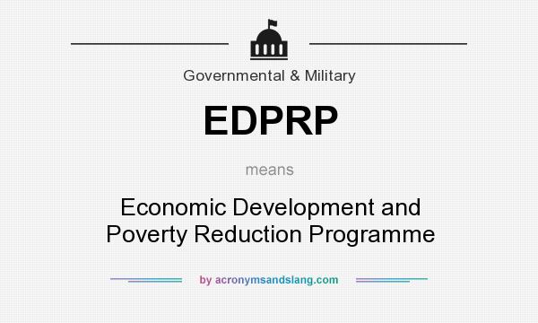What does EDPRP mean? It stands for Economic Development and Poverty Reduction Programme