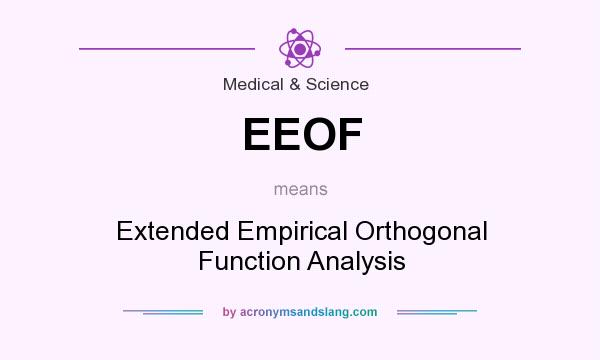 What does EEOF mean? It stands for Extended Empirical Orthogonal Function Analysis