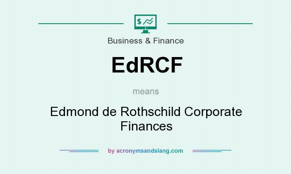 What does EdRCF mean? It stands for Edmond de Rothschild Corporate Finances
