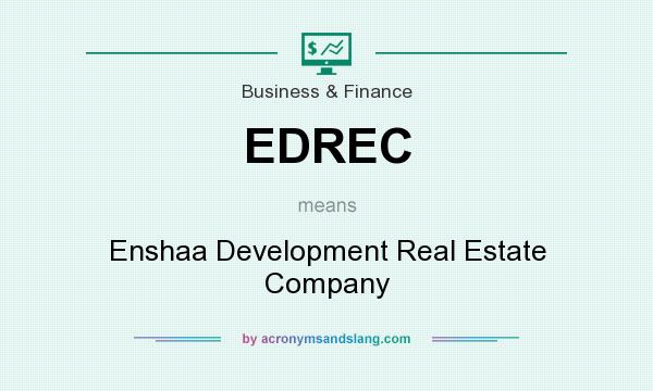 What does EDREC mean? It stands for Enshaa Development Real Estate Company