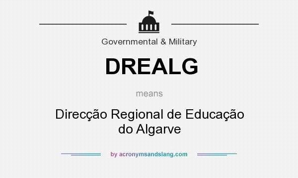 What does DREALG mean? It stands for Direcção Regional de Educação do Algarve