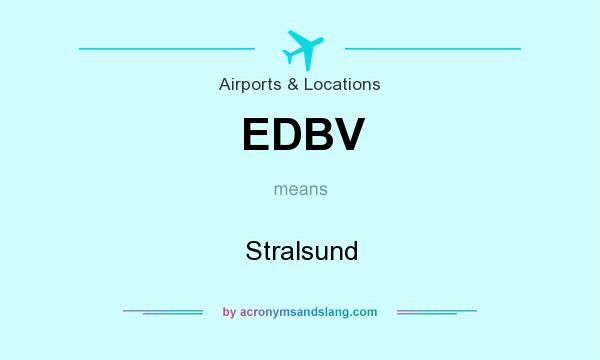 What does EDBV mean? It stands for Stralsund