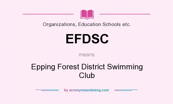mean? - Definition of EFDSC - EFDSC stands for Epping Forest District ...