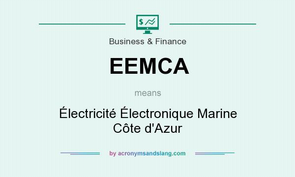 What does EEMCA mean? It stands for Électricité Électronique Marine Côte d`Azur