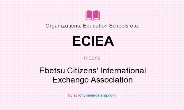 What does ECIEA mean? It stands for Ebetsu Citizens` International Exchange Association
