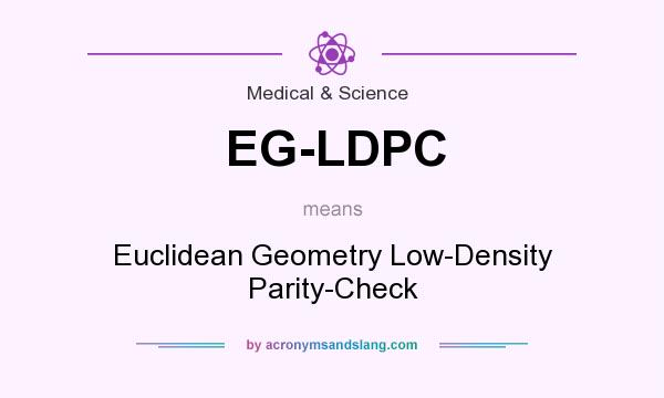 What does EG-LDPC mean? It stands for Euclidean Geometry Low-Density Parity-Check