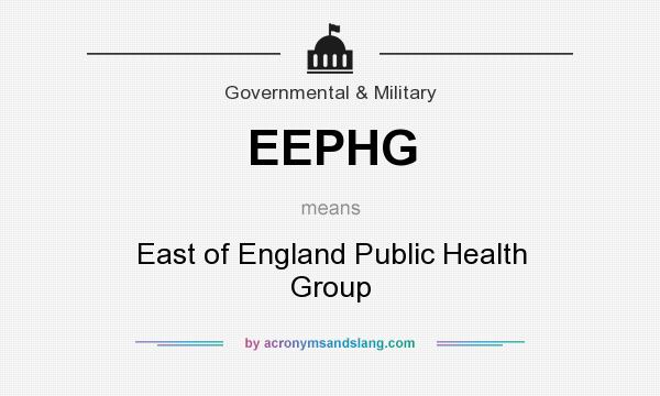 What does EEPHG mean? It stands for East of England Public Health Group
