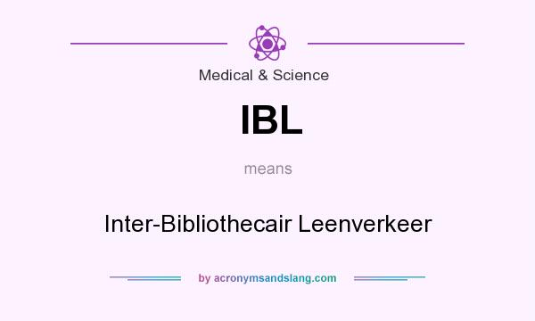 What does IBL mean? It stands for Inter-Bibliothecair Leenverkeer