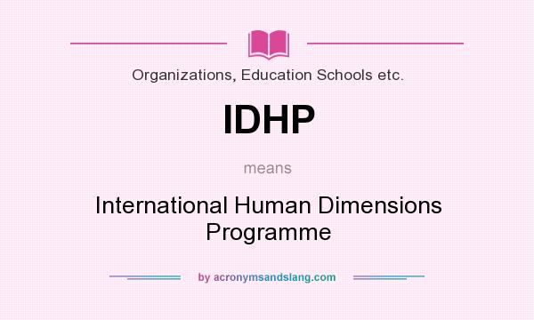 What does IDHP mean? It stands for International Human Dimensions Programme