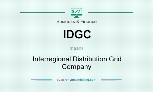 What does IDGC mean? It stands for Interregional Distribution Grid Company